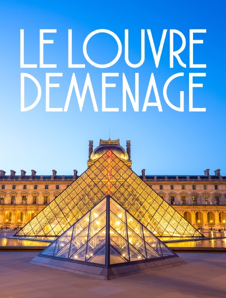 Le Louvre déménage