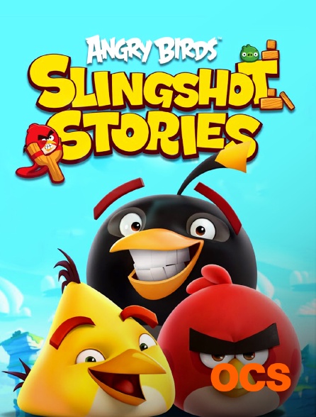 OCS - Angry Birds Slingshot Stories