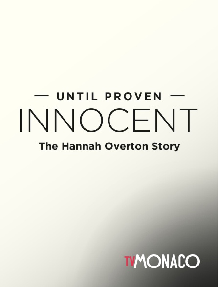 TV Monaco - Until Proven Innocent