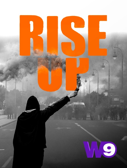 W9 - Rise Up