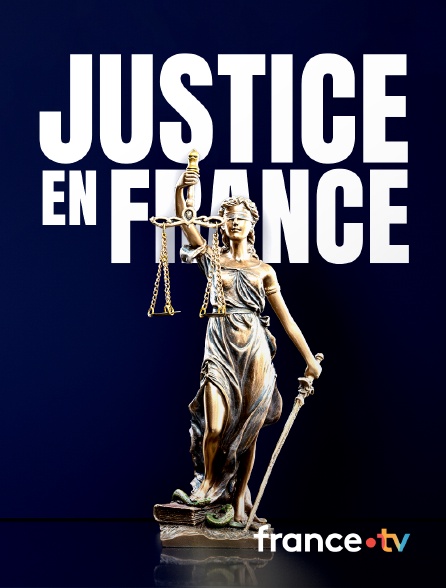 France.tv - Justice en France