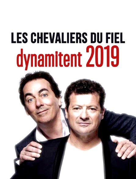 Les Chevaliers du fiel dynamitent 2019