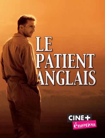 Ciné+ Emotion - Le patient anglais