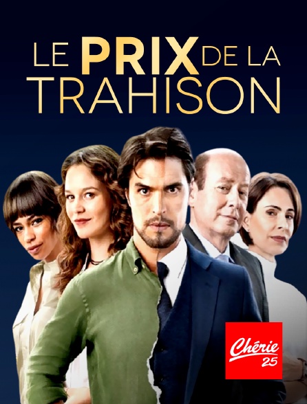 Chérie 25 - Le prix de la trahison