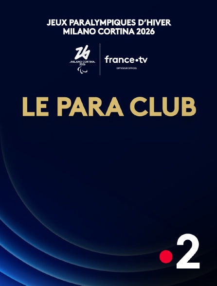 France 2 - Le Para Club