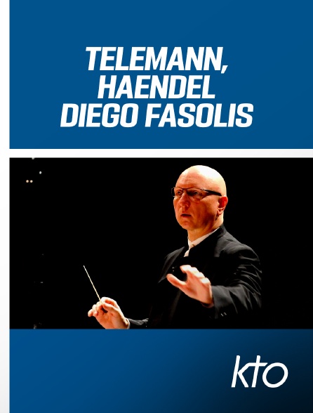 KTO - Telemann, Haendel - Diego Fasolis