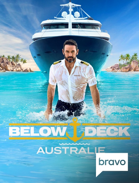 Bravo - Below Deck Australie