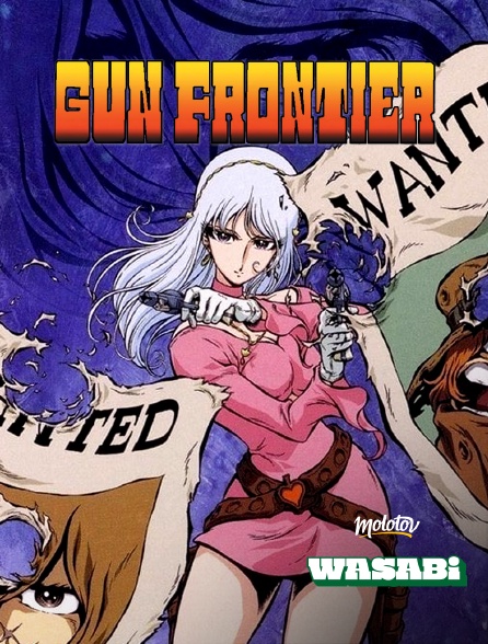 Wasabi - FAST-Gun Frontier