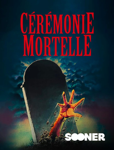 Sooner - Cérémonie mortelle