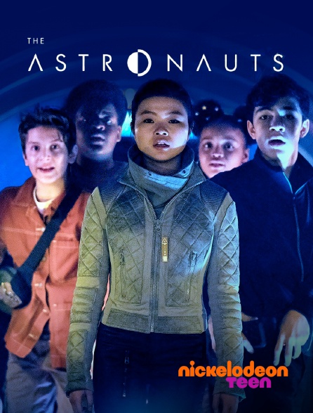 Nickelodeon Teen - Les Astronautes