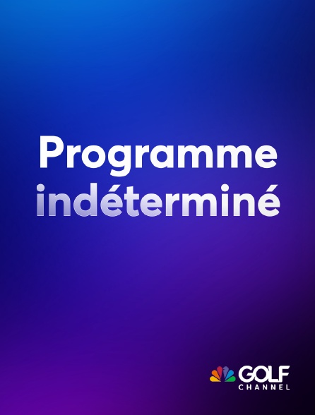 Golf Channel - Programme indéterminé