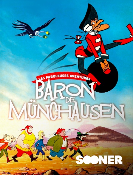 Sooner - Les Fabuleuses Aventures du légendaire baron de Münchausen