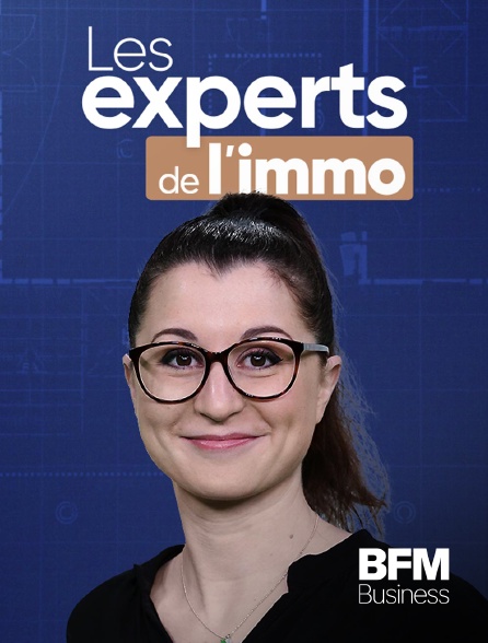 BFM Business - Les experts de l'immo en replay