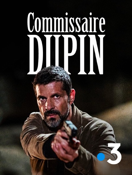 France 3 - Commissaire Dupin