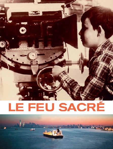 Le feu sacré