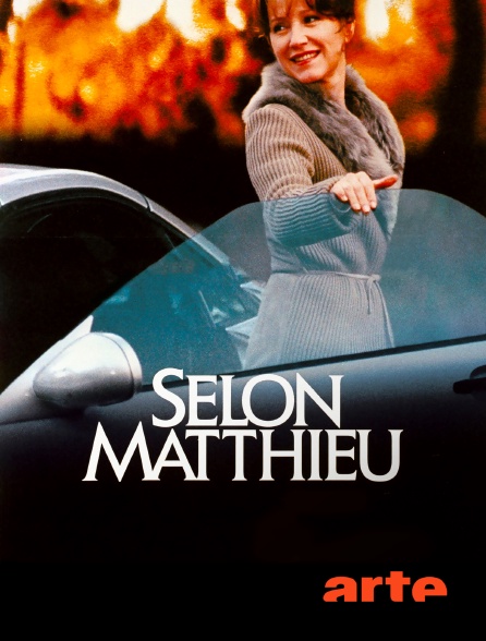 Arte - Selon Matthieu