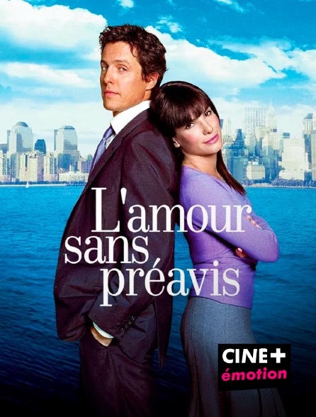 CINE+ Emotion - L'amour sans préavis