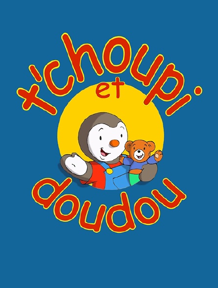T'choupi