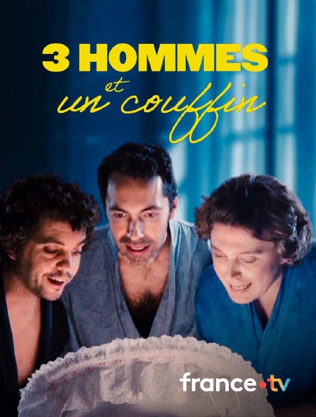 Culturebox - Trois hommes et un couffin