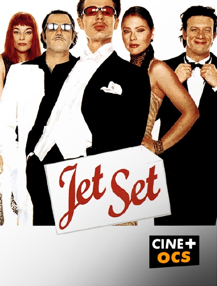 CINÉ Cinéma - Jet Set