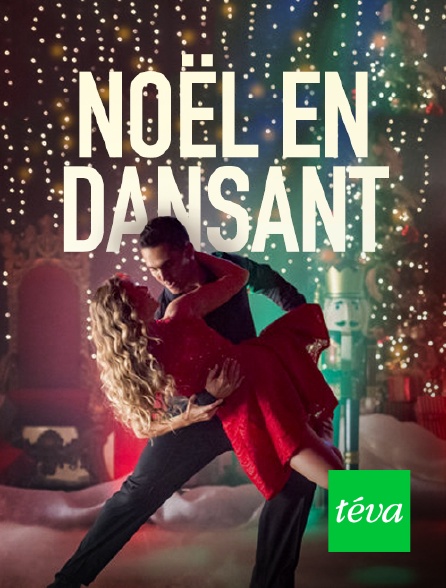 Téva - Noël en dansant