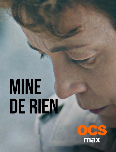 OCS Max - Mine de rien