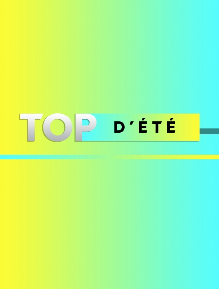 Top d'été