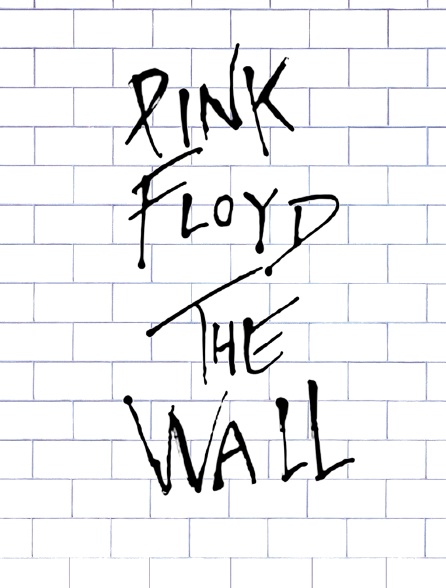 Pink Floyd, the Wall