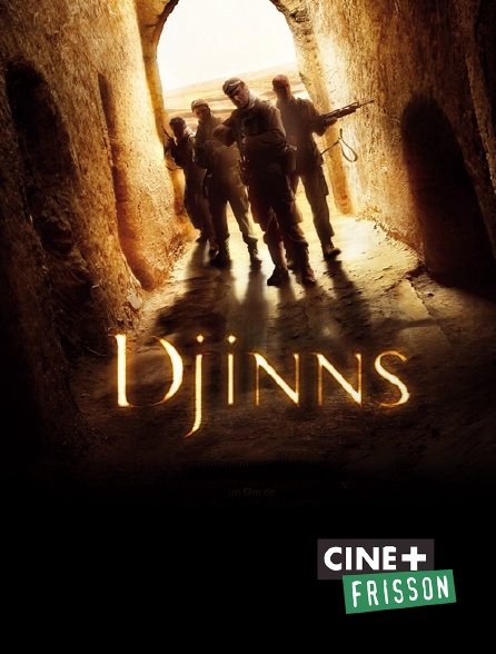 Ciné+ Frisson - Djinns