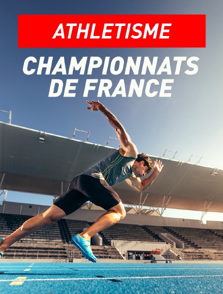 Athlétisme - Championnats de France