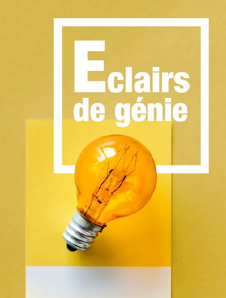 Eclairs de génie