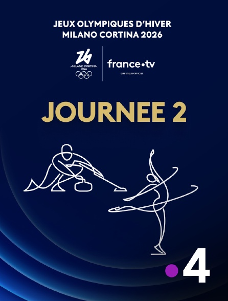 France 4 - Jeux olympiques de Milan-Cortina 2026 : Journée 2