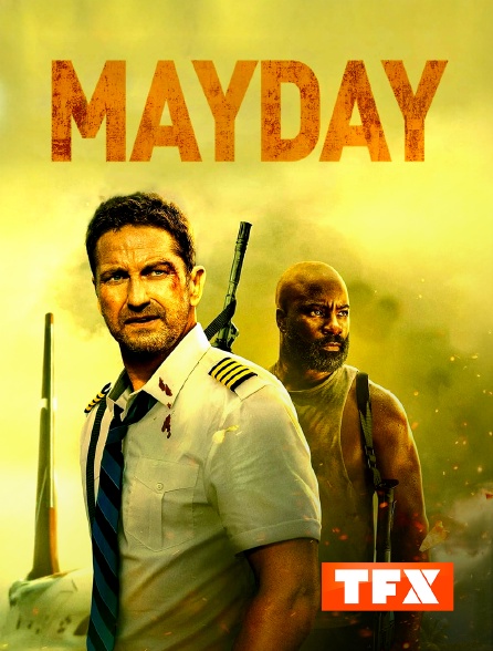 TFX - Mayday