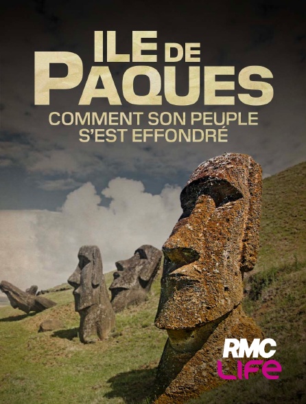 RMC Life - Ile de Pâques : comment son peuple s'est effondré