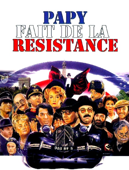 Filmer la résistance : de La Bataille du rail à Papy fait de la résistance