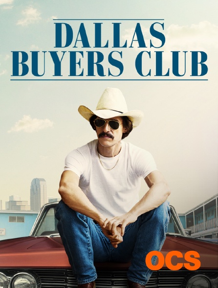 OCS - Dallas Buyers Club