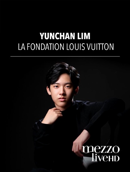 Mezzo Live HD - Yunchan Lim à la Fondation Louis Vuitton