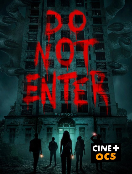 CINÉ Cinéma - Do Not Enter en replay