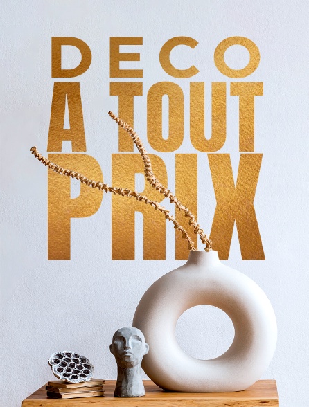 Déco à tout prix