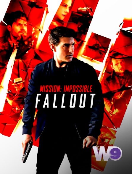 W9 - Mission Impossible : Fallout
