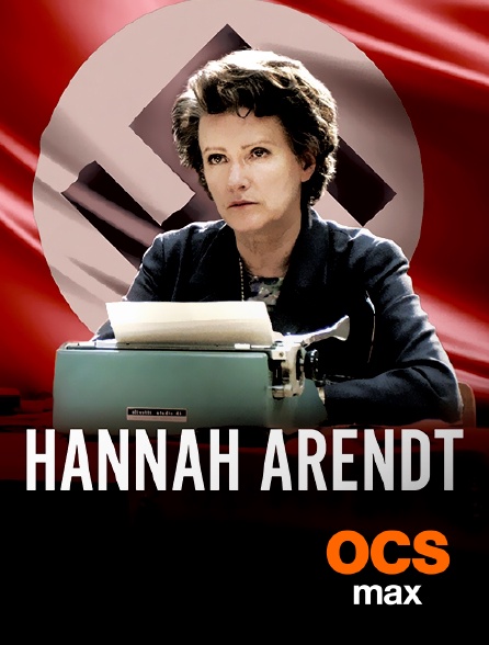 OCS Max - Hannah Arendt