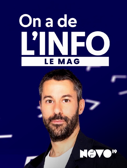 NOVO19 - On a de l'info - Le mag