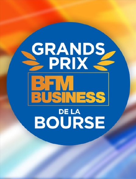 Les grands prix BFM Business de la Bourse