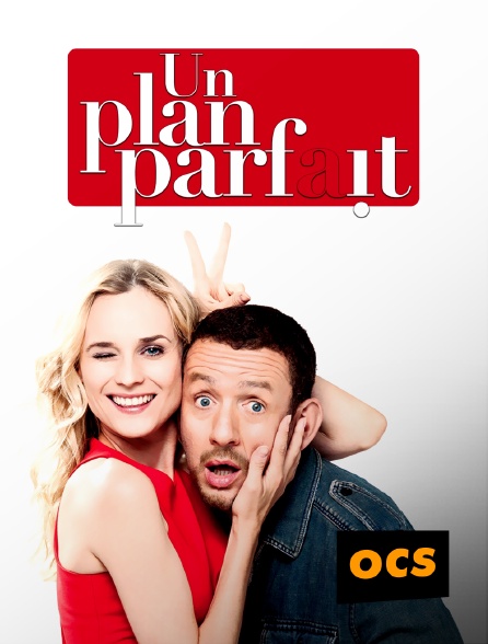 OCS - Un plan parfait
