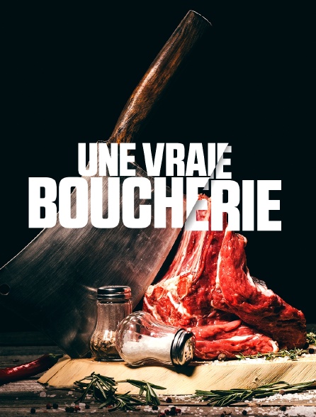 Une vraie boucherie