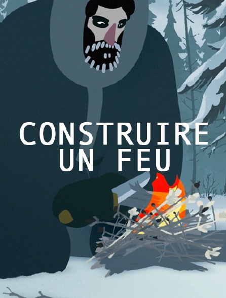 Construire un feu