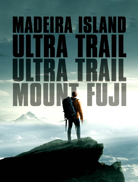 Ultra-Trail Mont Fuji, Madeira Island Ultra Trail