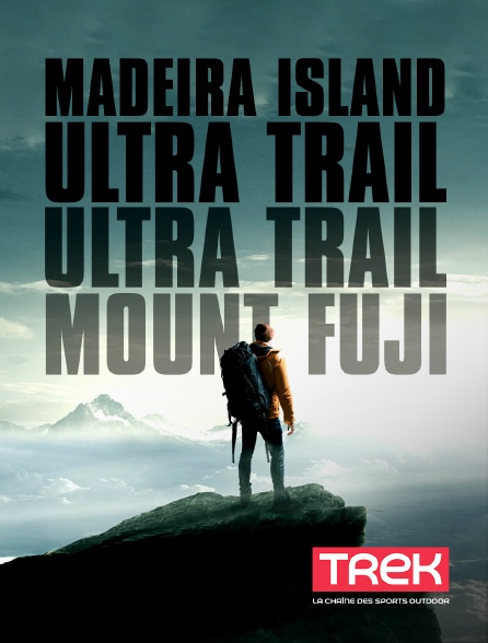 Trek - Ultra-Trail Mont Fuji, Madeira Island Ultra Trail