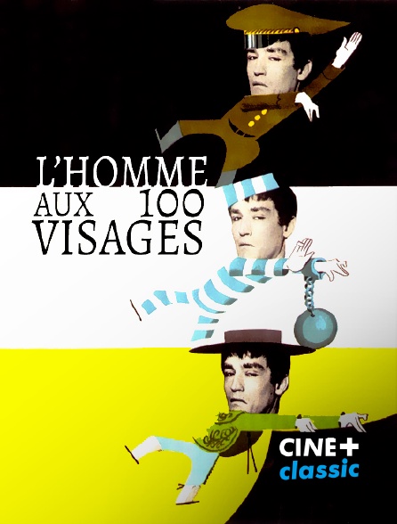 CINE+ Classic - Il mattatore : l'homme aux cent visages