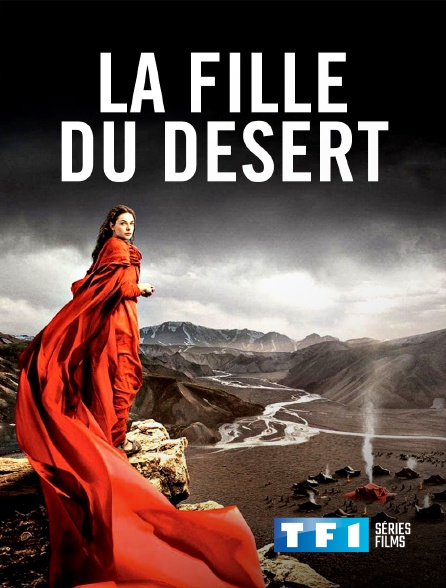 TF1 Séries Films - La fille du désert